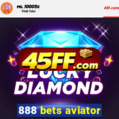 888 bets aviator